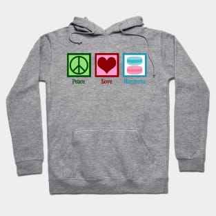 Peace Love Macarons Hoodie